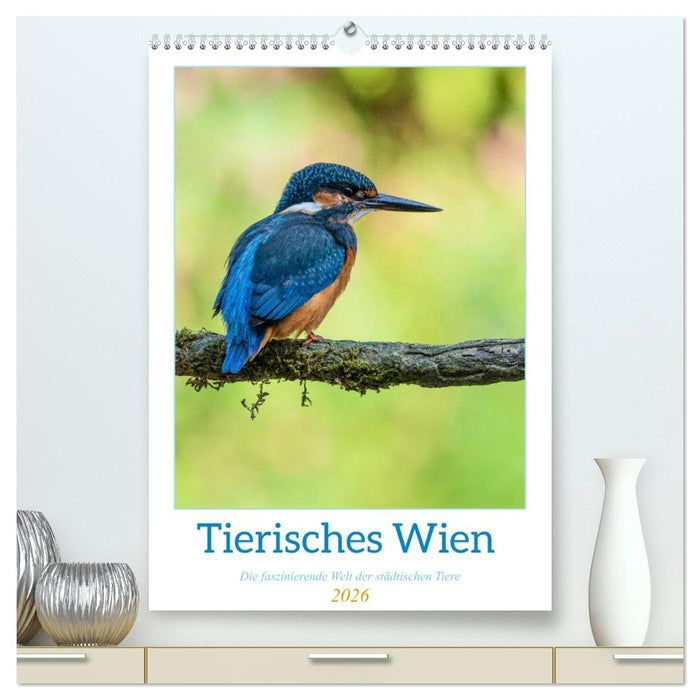Tierisches Wien (CALVENDO Premium Wandkalender 2026)