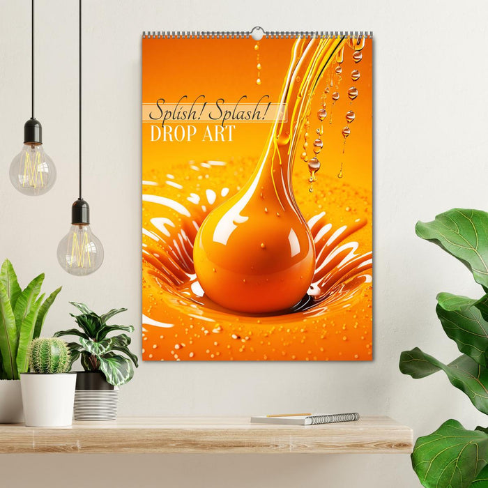 Splish! Splash! DROP ART (CALVENDO Wandkalender 2026)