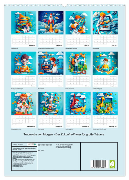Traumjobs von Morgen - Der Zukunfts-Planer für große Träume (CALVENDO Premium Wandkalender 2026)