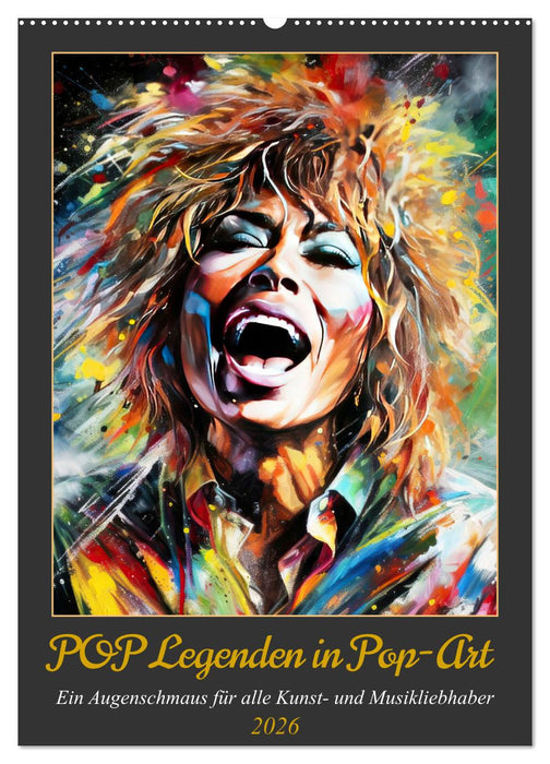 POP Legenden in Pop-Art (CALVENDO Wandkalender 2026)