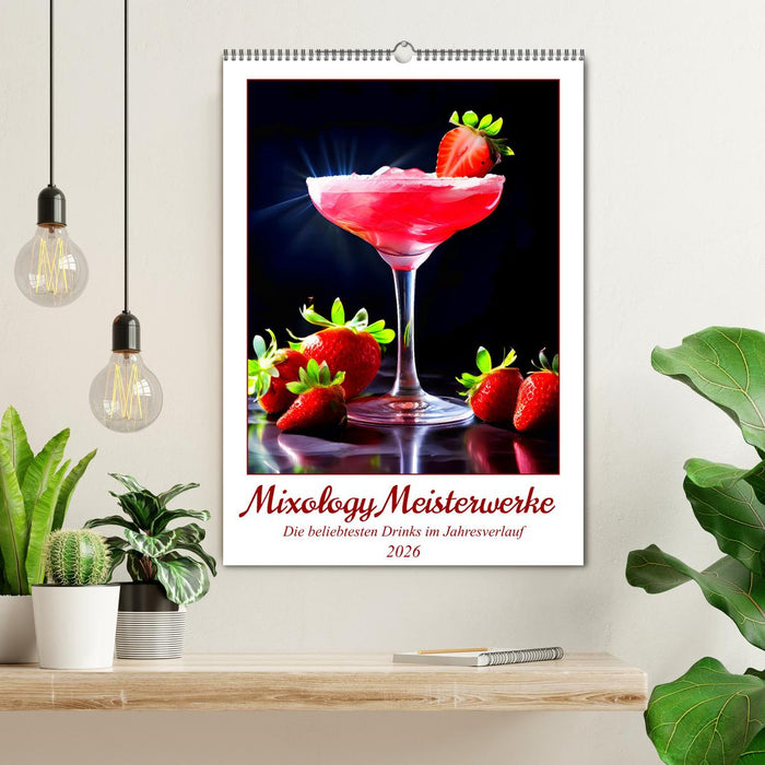 Mixology Meisterwerke (CALVENDO Wandkalender 2026)