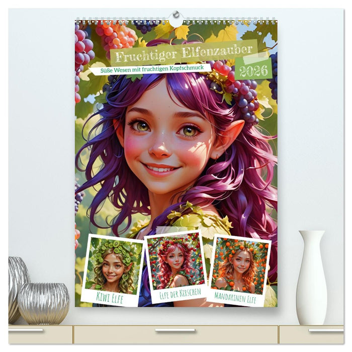 Fruchtiger Elfenzauber (CALVENDO Premium Wandkalender 2026)
