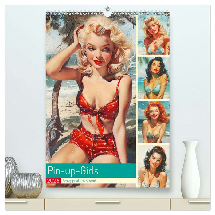 Pin-up-Girls. Sexappeal am Strand (CALVENDO Premium Wandkalender 2026)