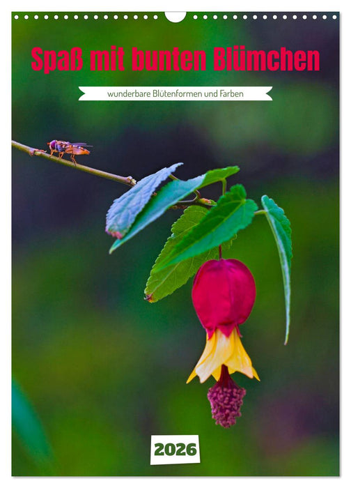 Spaß mit bunten Blümchen (CALVENDO Wandkalender 2026)