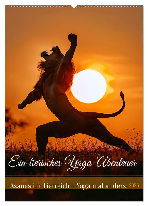Ein tierisches Yoga-Abenteuer (CALVENDO Wandkalender 2026)