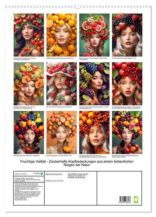 Fruchtige Vielfalt - Zauberhafte Kopfbedeckungen aus einem farbenfrohen Reigen der Natur (CALVENDO Wandkalender 2026)