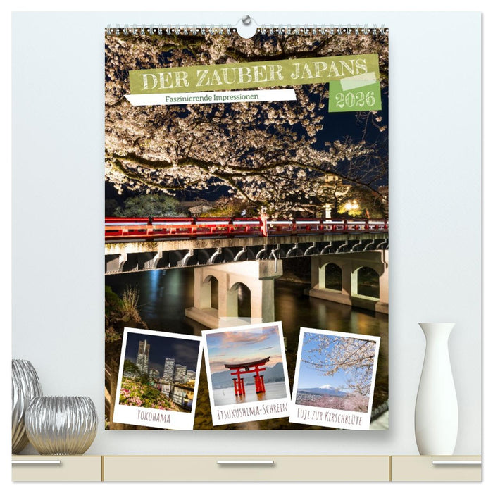 DER ZAUBER JAPANS Faszinierende Impressionen (CALVENDO Premium Wandkalender 2026)