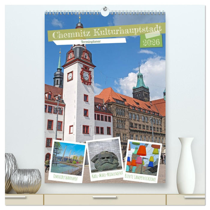 Chemnitz Kulturhauptstadt Terminplaner (CALVENDO Premium Wandkalender 2026)