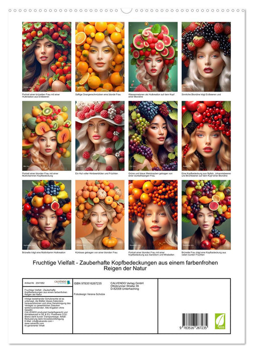 Fruchtige Vielfalt - Zauberhafte Kopfbedeckungen aus einem farbenfrohen Reigen der Natur (CALVENDO Premium Wandkalender 2026)