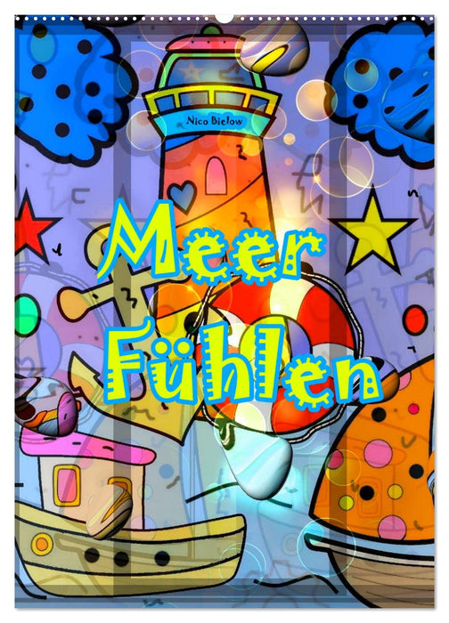 Meer fühlen von Nico Bielow (CALVENDO Wandkalender 2026)