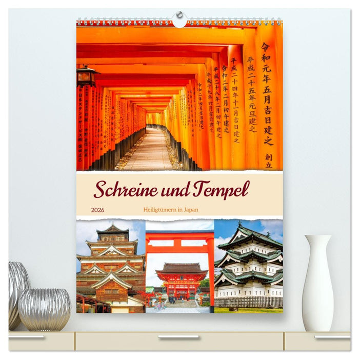 Schreine und Tempel - Heiligtümern in Japan (CALVENDO Premium Wandkalender 2026)