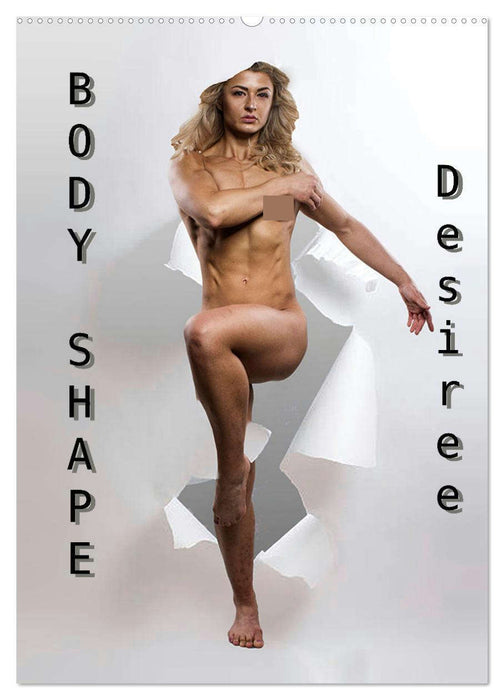 Body Shape - Desiree (CALVENDO Wandkalender 2026)