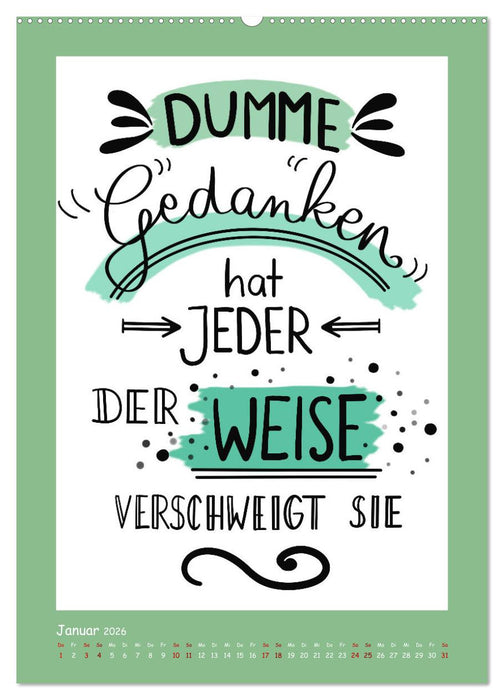 Nachgedacht-Sprüche und Zitate (CALVENDO Wandkalender 2026)