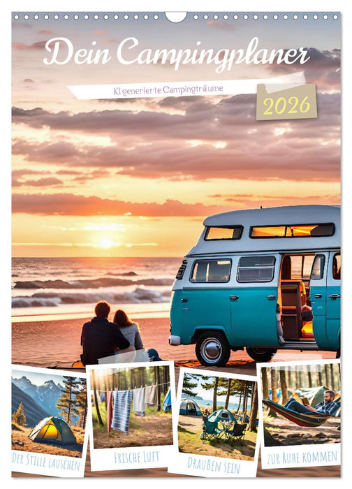 Dein Campingplaner - KI generierte Campingträume (CALVENDO Wandkalender 2026)
