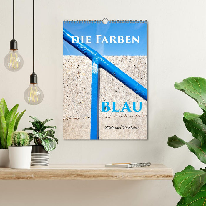 Die Farben blau (CALVENDO Wandkalender 2026)