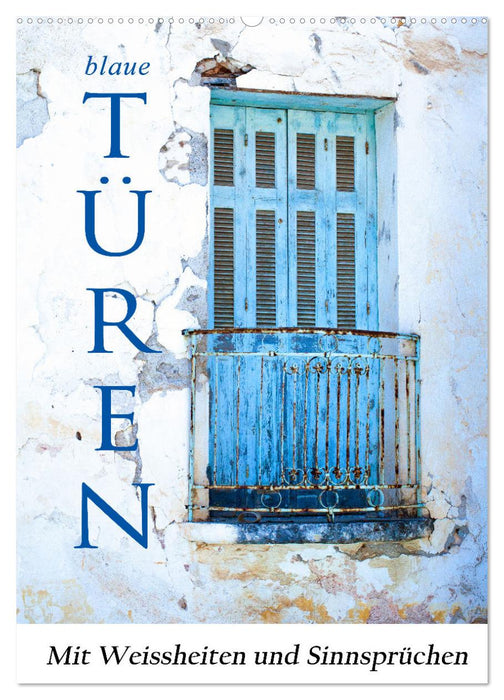 Blaue Türen (CALVENDO Wandkalender 2026)
