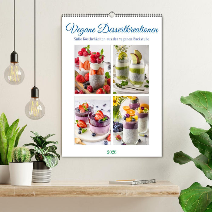 Vegane Dessertkreationen - Süße Köstlichkeiten aus der veganen Backstube (CALVENDO Wandkalender 2026)