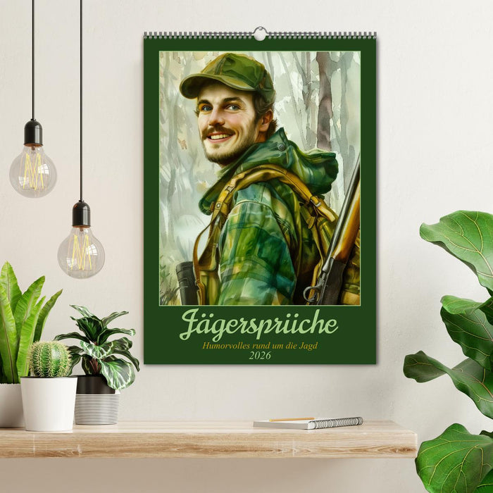 Jägersprüche (CALVENDO Wandkalender 2026)