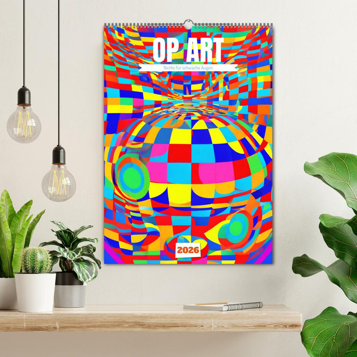OP Art Nichts für schwache Augen (CALVENDO Wandkalender 2026)
