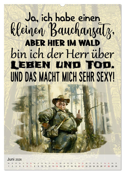 Jägersprüche (CALVENDO Premium Wandkalender 2026)