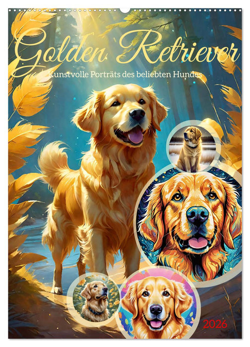 Golden Retriever. Kunstvolle Porträts des beliebten Hundes (CALVENDO Wandkalender 2026)