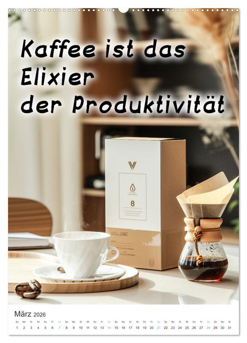 Kaffeegenuss für die Seele (CALVENDO Premium Wandkalender 2026)