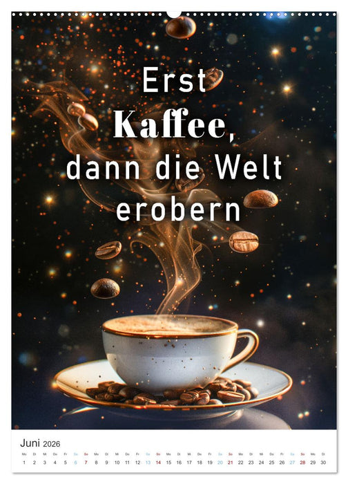 Kaffeegenuss für die Seele (CALVENDO Premium Wandkalender 2026)