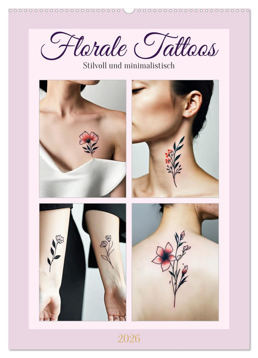 Florale Tattoos Stilvoll und minimalistisch (CALVENDO Wandkalender 2026)