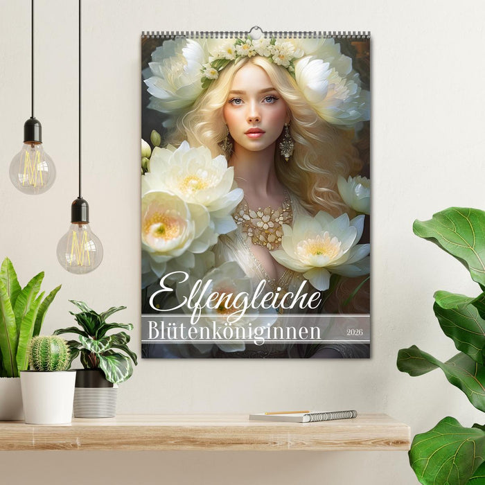 Elfengleiche Blütenköniginnen (CALVENDO Wandkalender 2026)