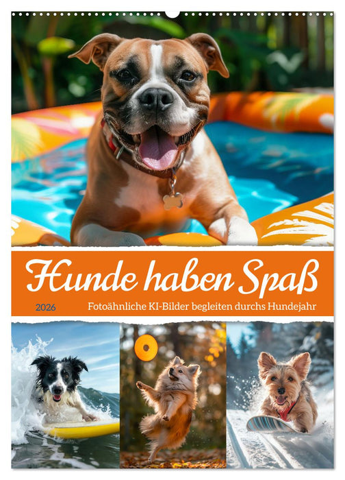 Hunde haben Spaß (CALVENDO Wandkalender 2026)