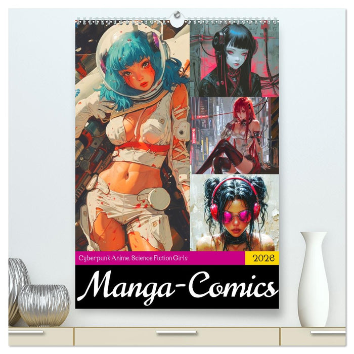 Manga-Comics. Cyberpunk Anime. Science Fiction Girls (CALVENDO Premium Wandkalender 2026)