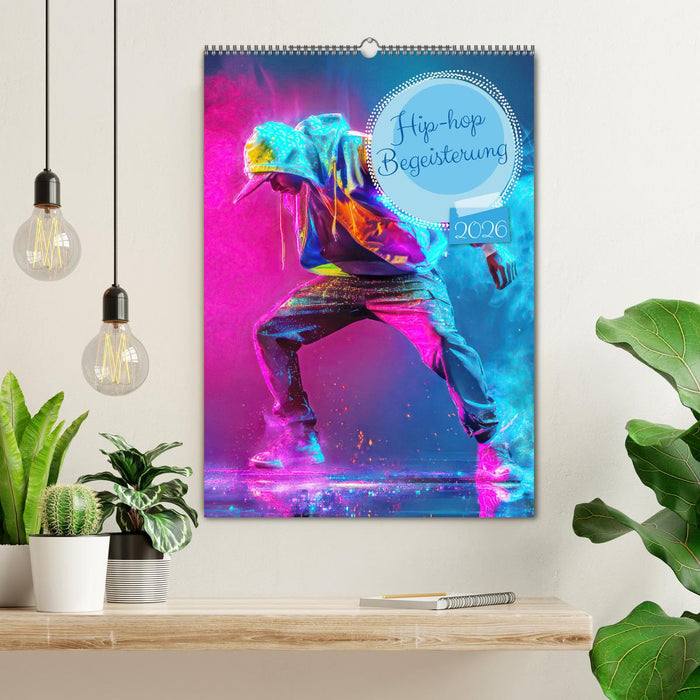 Hip-hop Begeisterung (CALVENDO Wandkalender 2026)