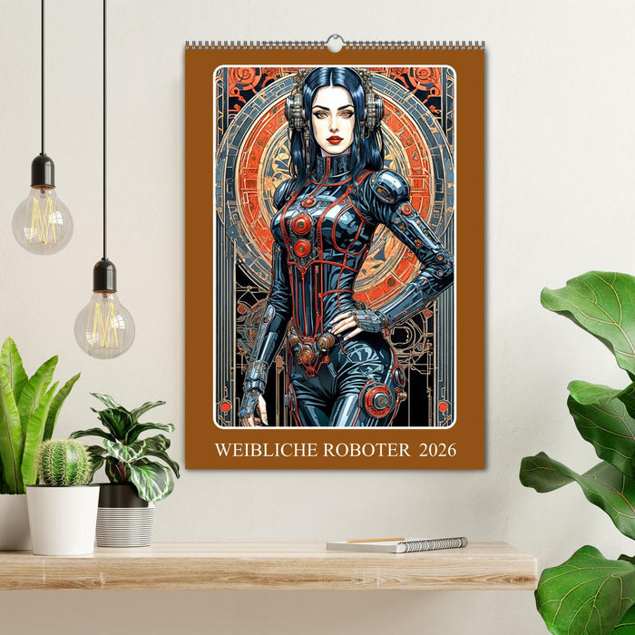 Weibliche Roboter (CALVENDO Wandkalender 2026)