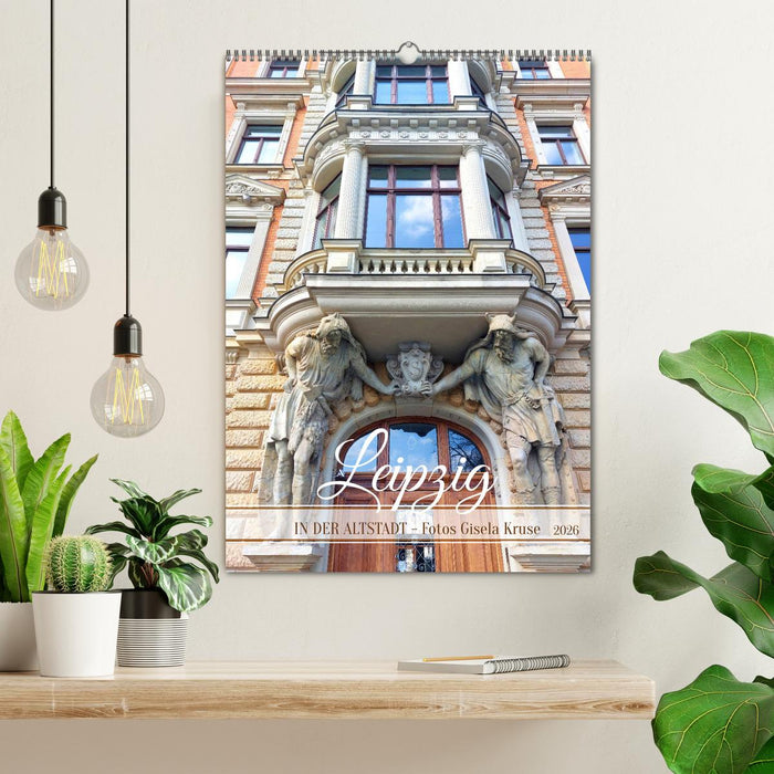 Leipzig - In der Altstadt (CALVENDO Wandkalender 2026)
