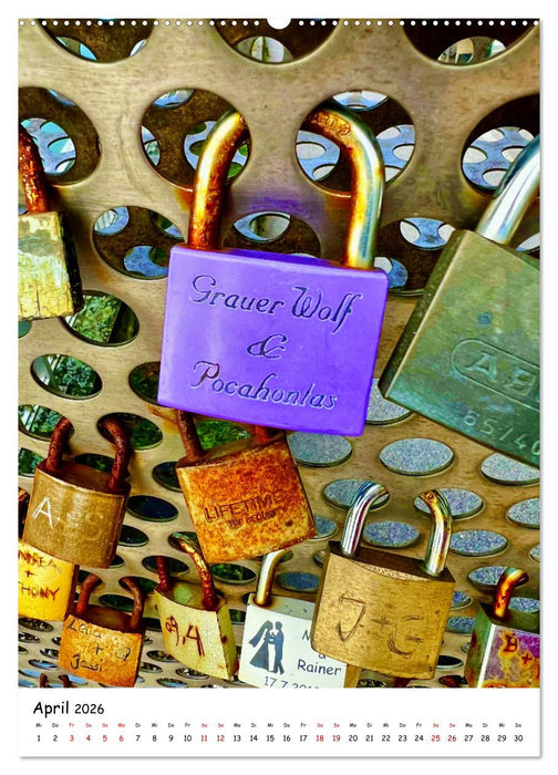 Unvergängliche Liebe - Liebesschlösser romantische Symbolik für die ewige Liebe (CALVENDO Premium Wandkalender 2026)