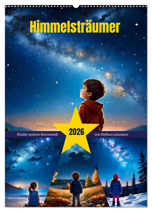 Himmelsträumer (CALVENDO Wandkalender 2026)