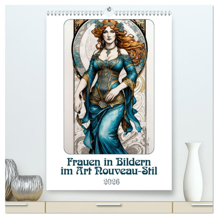 Frauen in Bildern im Art Nouveau-Stil (CALVENDO Premium Wandkalender 2026)