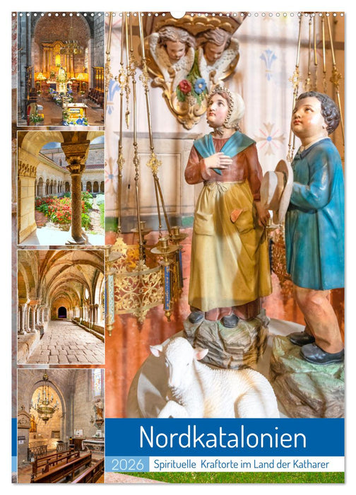 Nordkatalonien, Spirituelle Kraftorte im Land der Katharer (CALVENDO Wandkalender 2026)