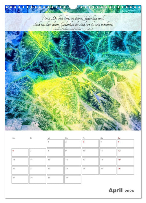 Farben der Achtsamkeit - Farbenreiche Aquarell-Träume mit Zitaten zur inneren Ruhe (CALVENDO Wandkalender 2026)