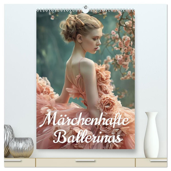 Märchenhafte Ballerina (CALVENDO Premium Wandkalender 2026)