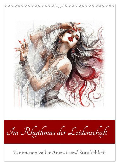 Im Rhythmus der Leidenschaft (CALVENDO Wandkalender 2026)
