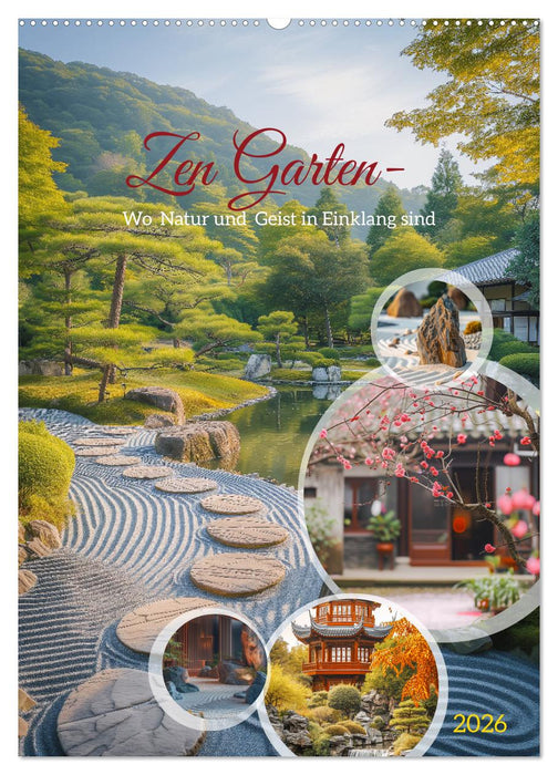 Zen Garten - Wo Natur und Geist in Einklang sind (CALVENDO Wandkalender 2026)