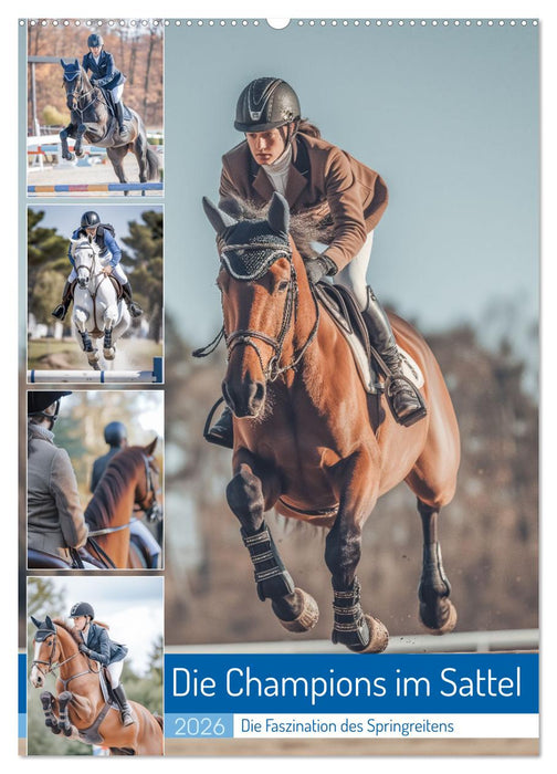 Die Champions im Sattel (CALVENDO Wandkalender 2026)
