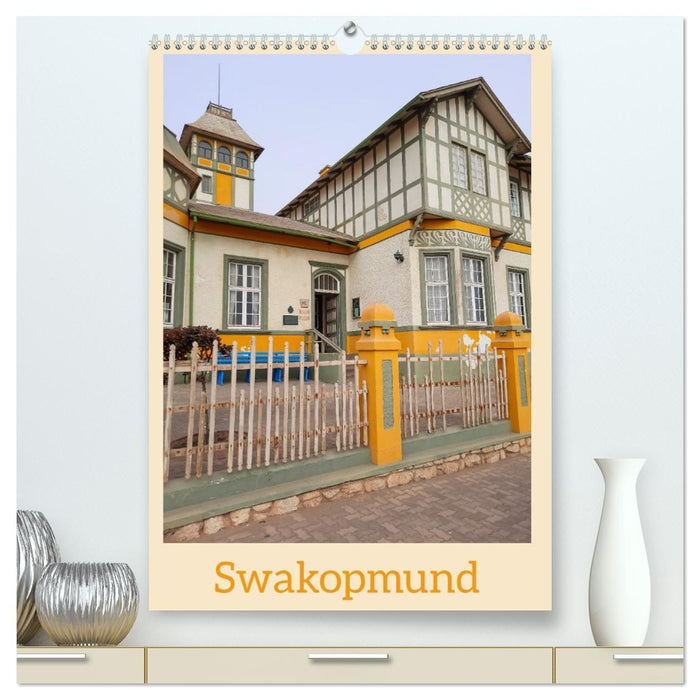 Swakopmund (CALVENDO Premium Wandkalender 2026)