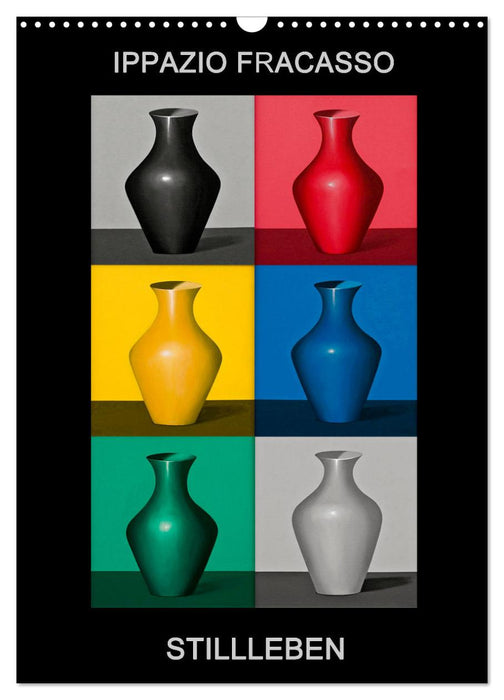 Fracasso STILLLEBEN VON 1988 BIS 1990 (CALVENDO Wandkalender 2026)