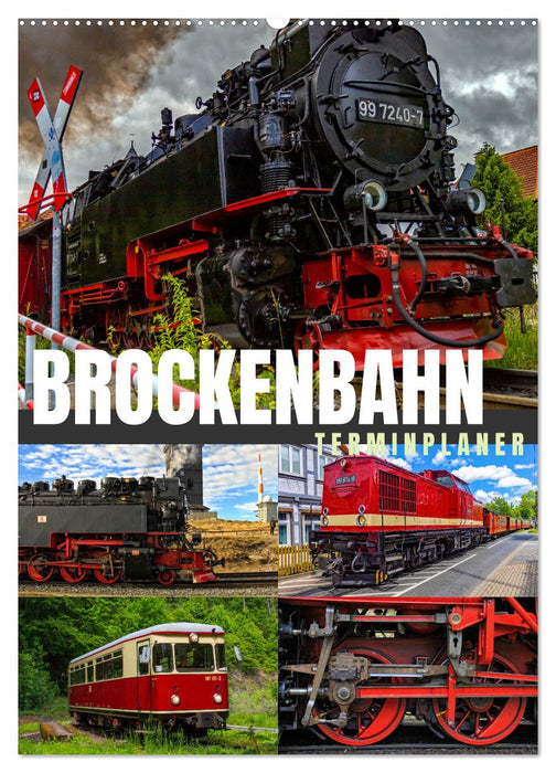 Brockenbahn - Terminplaner (CALVENDO Wandkalender 2026)