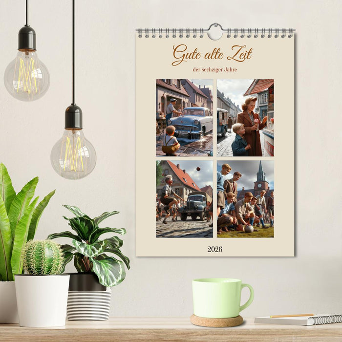 Gute alte Zeit der sechziger Jahre (CALVENDO Wandkalender 2026)