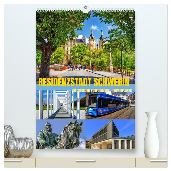 Residenzstadt Schwerin - Mecklenburg-Vorpommern - Terminplaner (CALVENDO Premium Wandkalender 2026)