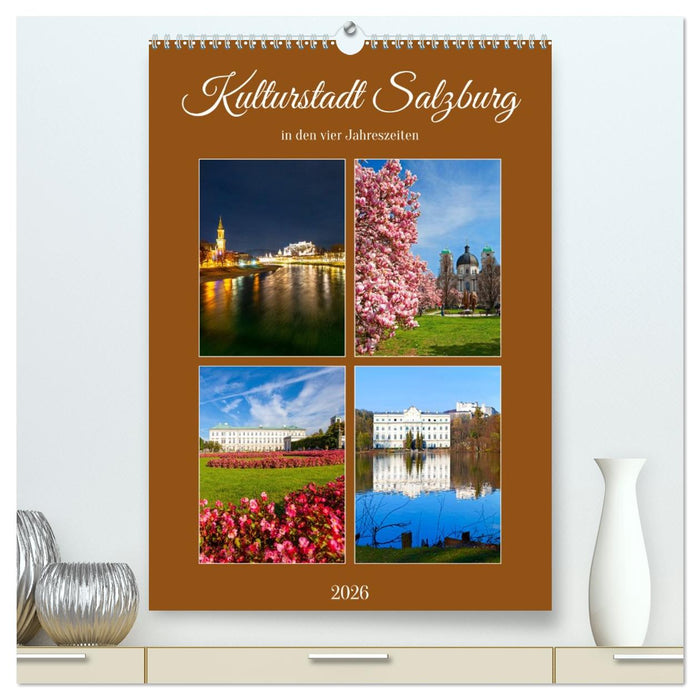 Kulturstadt Salzburg (CALVENDO Premium Wandkalender 2026)