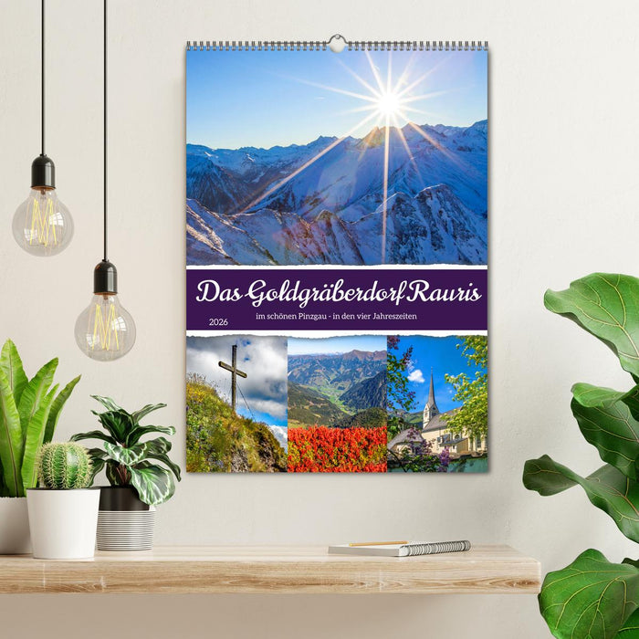 Das Goldgräberdorf Rauris (CALVENDO Wandkalender 2026)